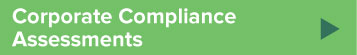 Corporate Compliance Assessments