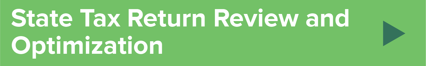 State Tax Return Review and Optimization