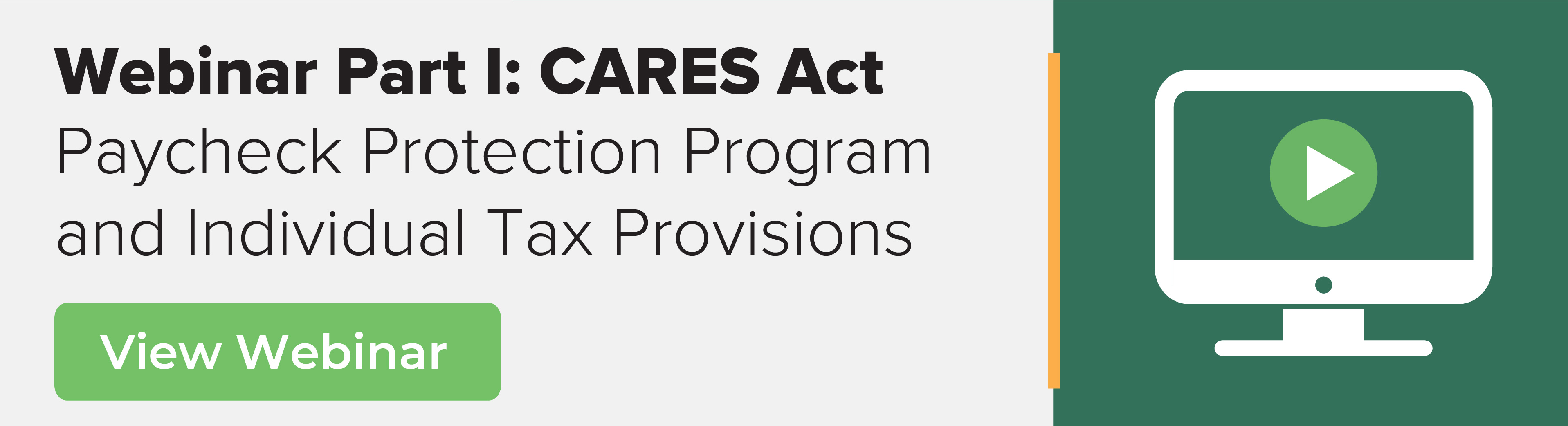 Webinar Part I: CARES Act - Paycheck Protection Program and Individual Tax Provisions